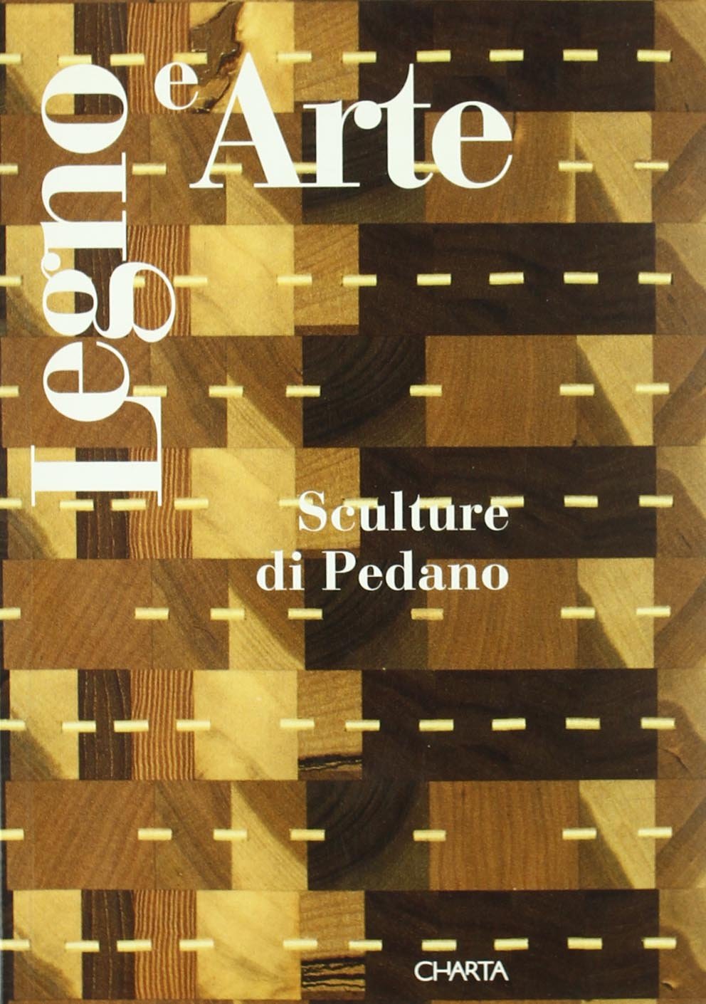 Legno e arte. Sculture di Pedano. Catalogo della mostra (Ripatransone, 3 aprile-16 maggio 1993) book