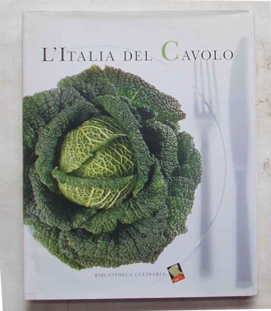 L'Italia del cavolo. Ediz. a colori Leisure, Home & Garden