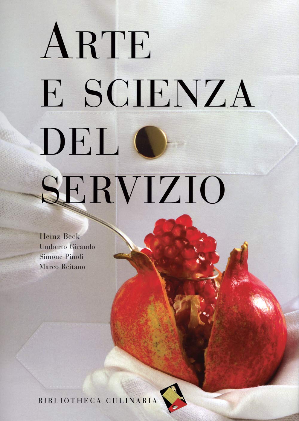 Arte e scienza del servizio. Ediz. a colori book