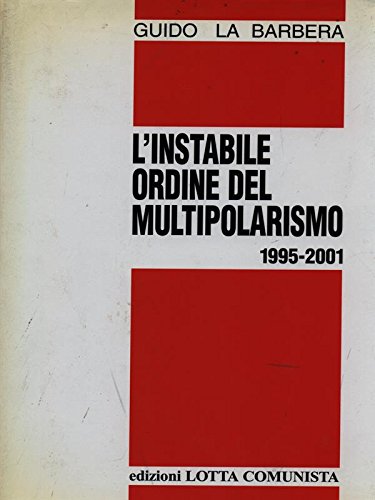 L'instabile ordine del multipolarismo 1995-2001 book