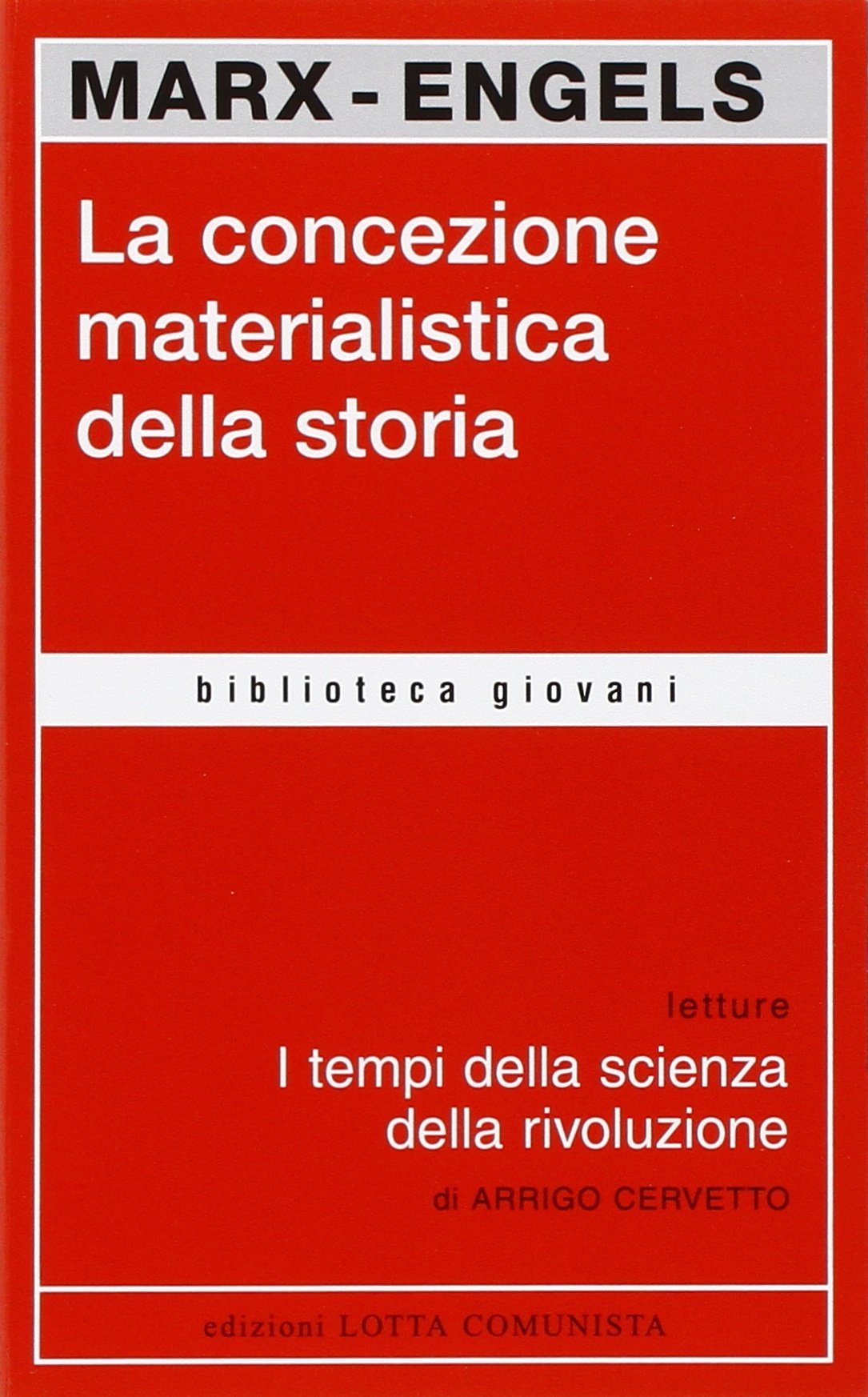La concezione materialistica della storia (Biblioteca giovani) Philosophy