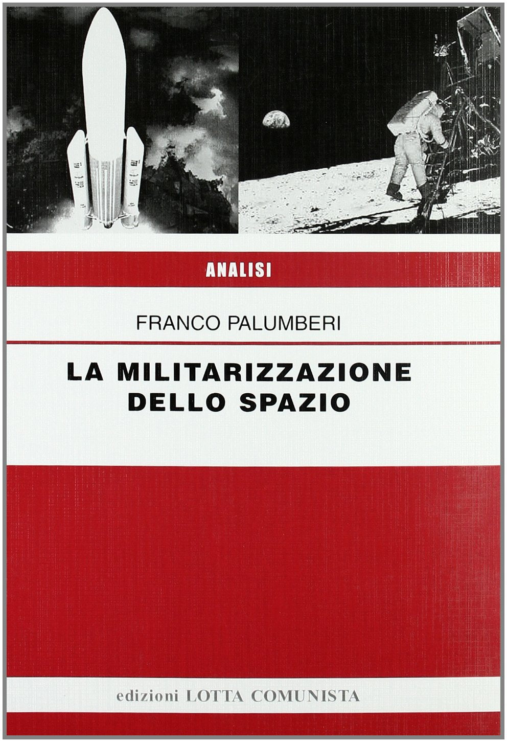 La militarizzazione dello spazio book