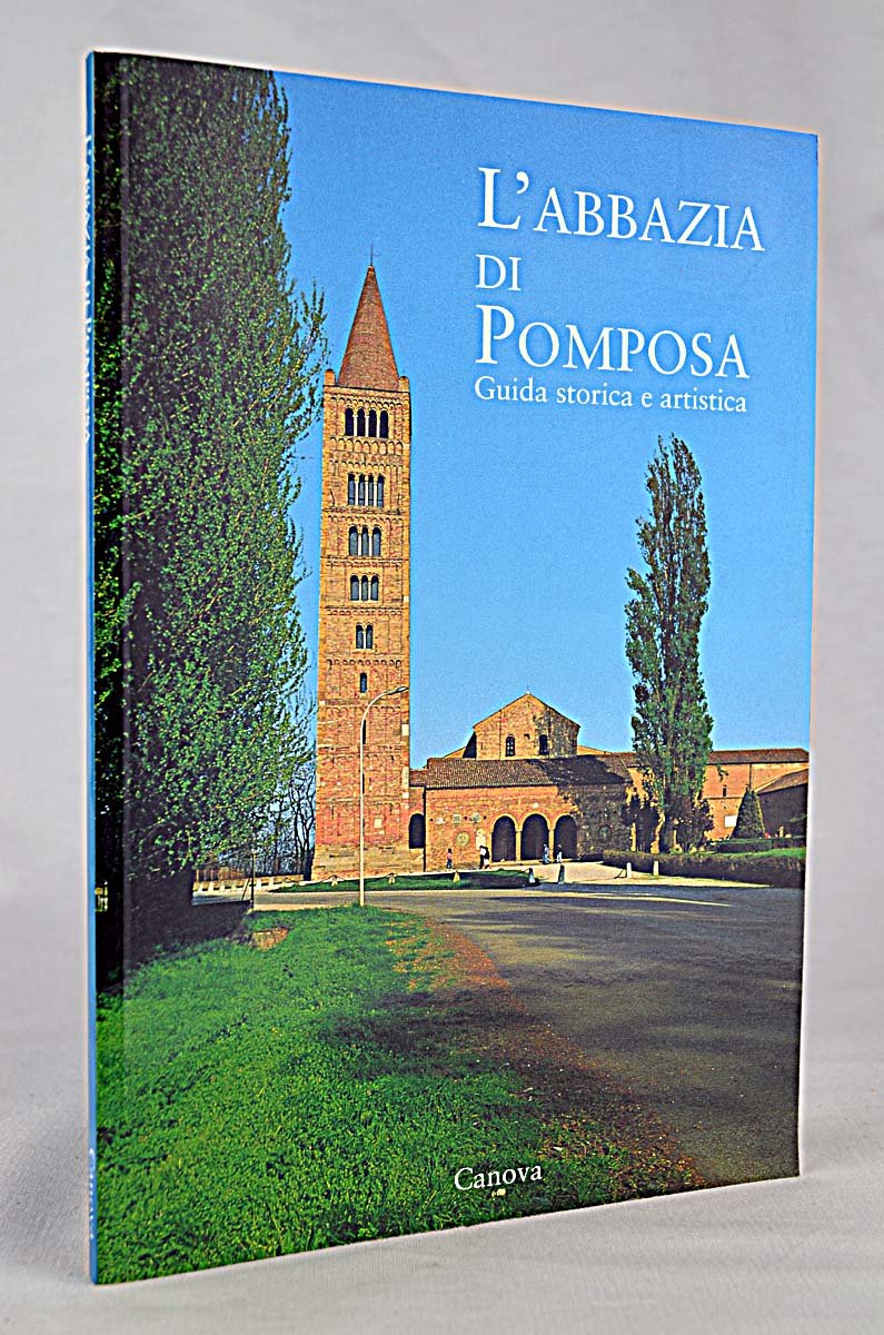 L'abbazia di Pomposa. Guida storica e artistica (Guide turistiche) Leisure, Home & Garden