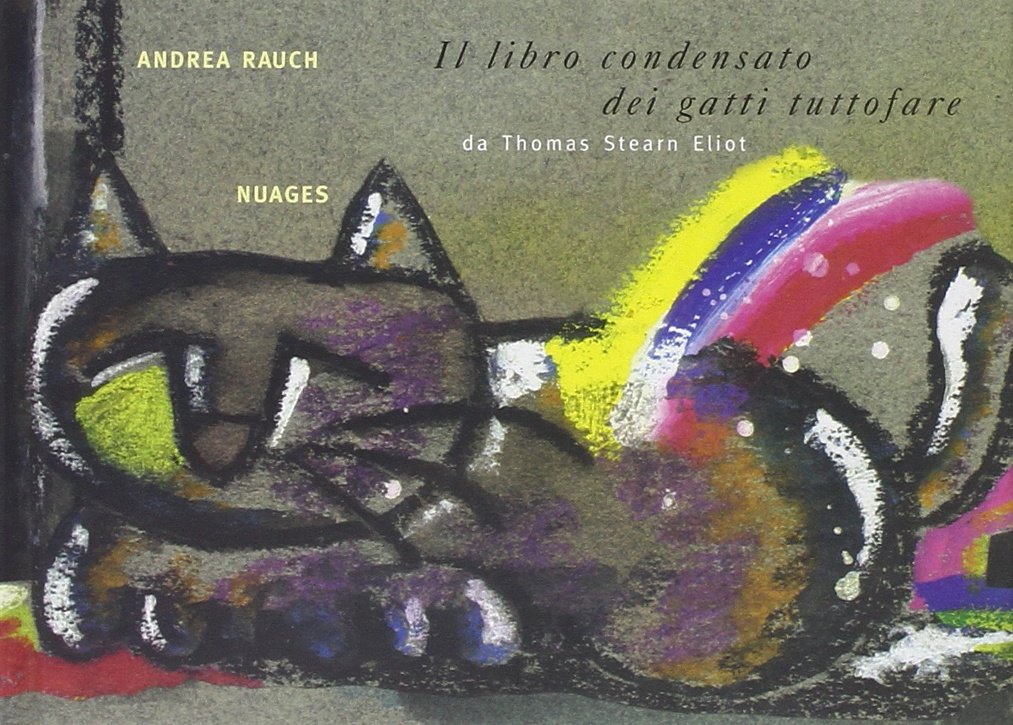 Il libro condensato dei gatti tuttofare. Ediz. illustrata book