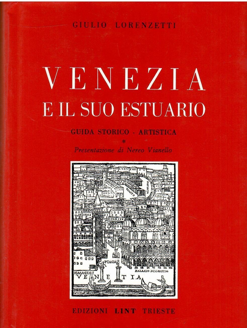 Venezia e il suo estuario. Guida storico-artistica (Guide arte e storia) Leisure, Home & Garden