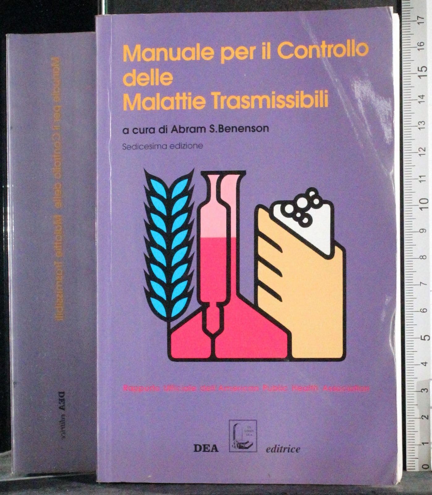 Manuale per il controllo delle malattie trasmissibili Medicine