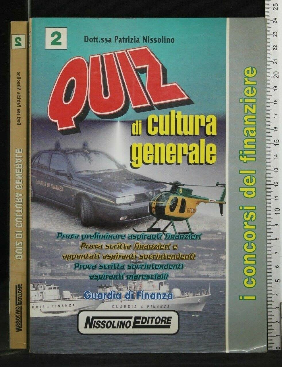 Quiz di cultura generale. Guardia di finanza book