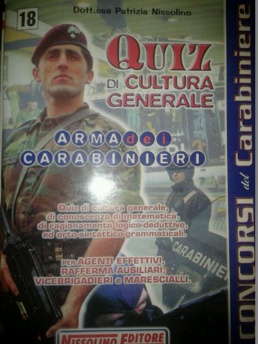 Concorsi Arma dei carabinieri. Quiz di cultura generale book