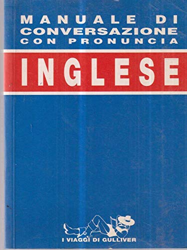 Manuale di conversazione: inglese Foreign Languages ​​& Dictionaries