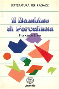 Il bambino di porcellana. Ediz. illustrata book