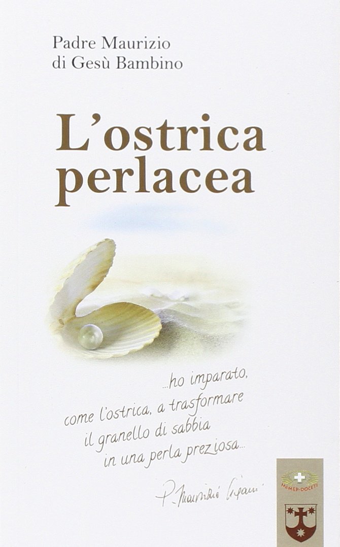 L'ostrica perlacea. Diario di una malattia Religion & Esotericism