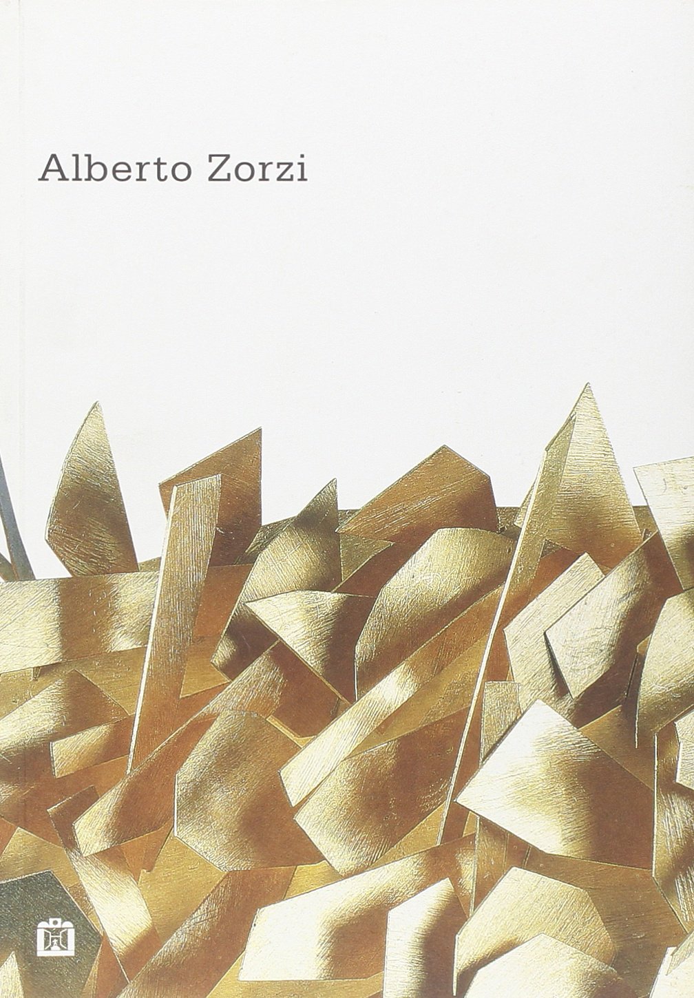 Alberto Zorzi. Ediz. italiana e inglese (Design & designers) Film, Art & Culture