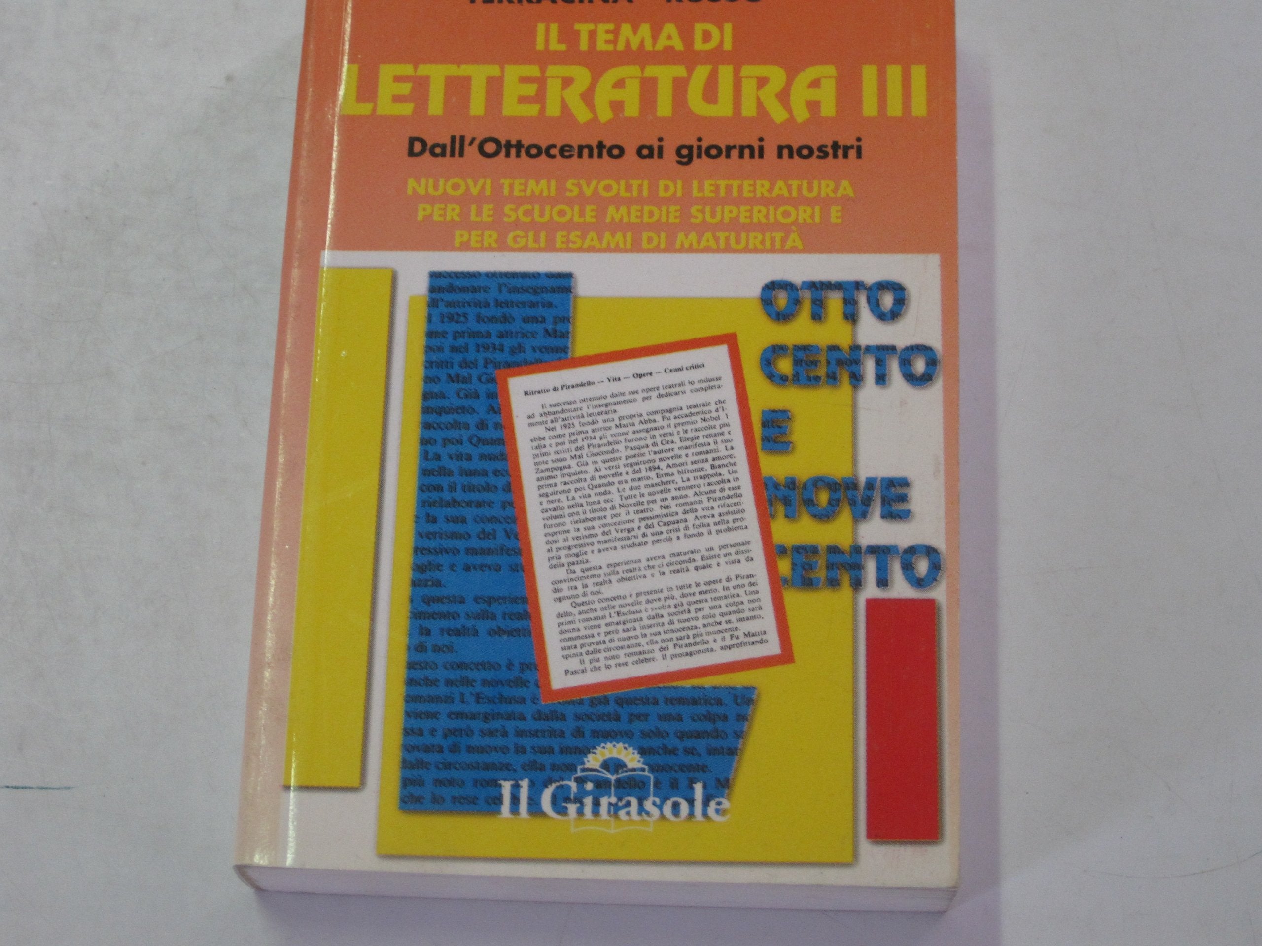 Il tema letterario. Per le Scuole superiori (Vol. 3) book