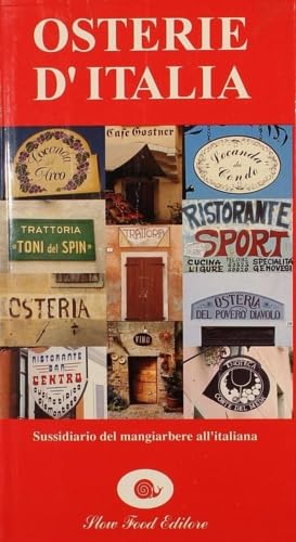 Osterie d'Italia 1994. Sussidiario del mangiarbere all'italiana. book
