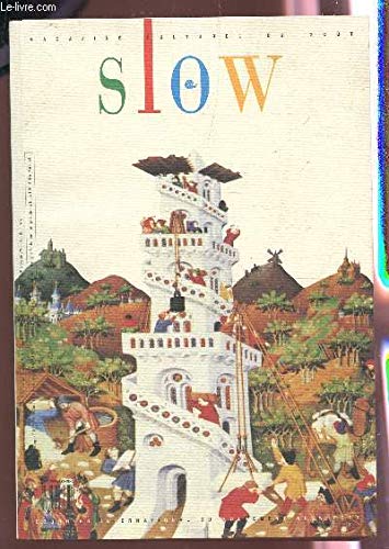 Slow. Messaggero di gusto e cultura. Vol. 11 Books