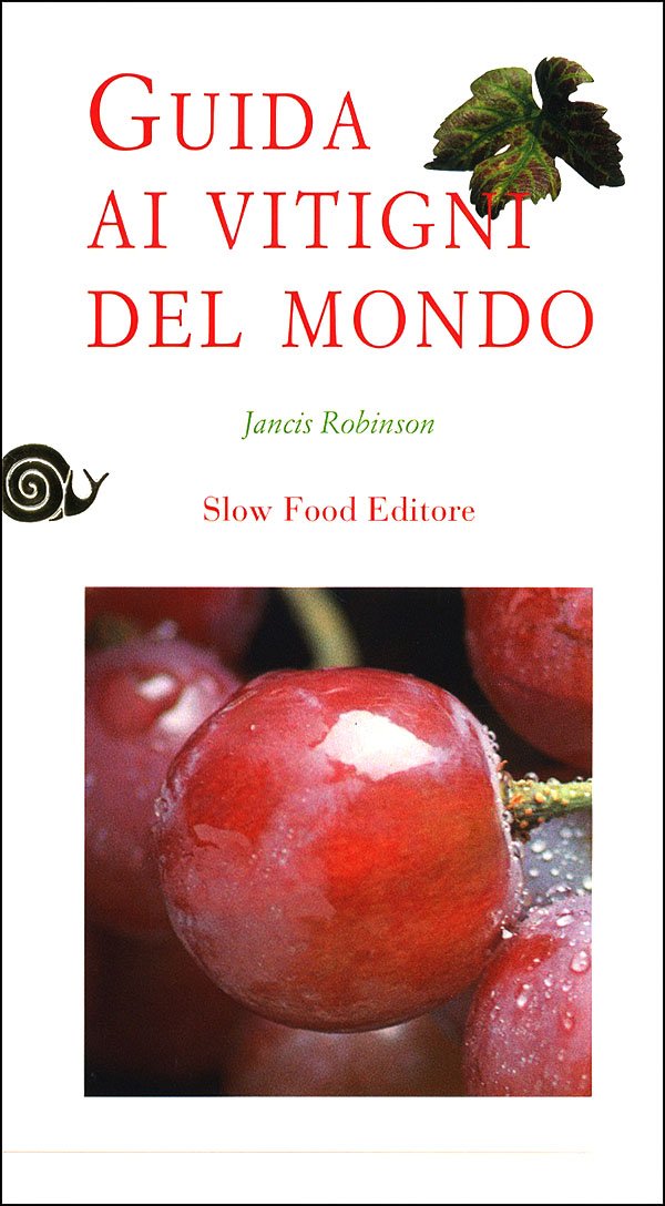 Guida ai vitigni del mondo book