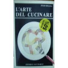 L'arte del cucinare. Teoria e pratica. Per le Scuole book