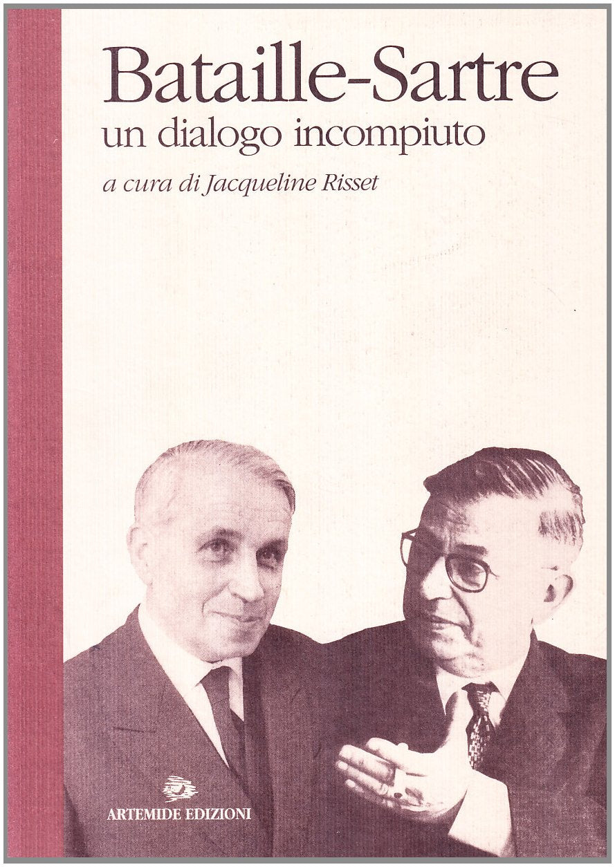 Bataille-Sartre. Un dialogo incompiuto (Proteo) Philosophy
