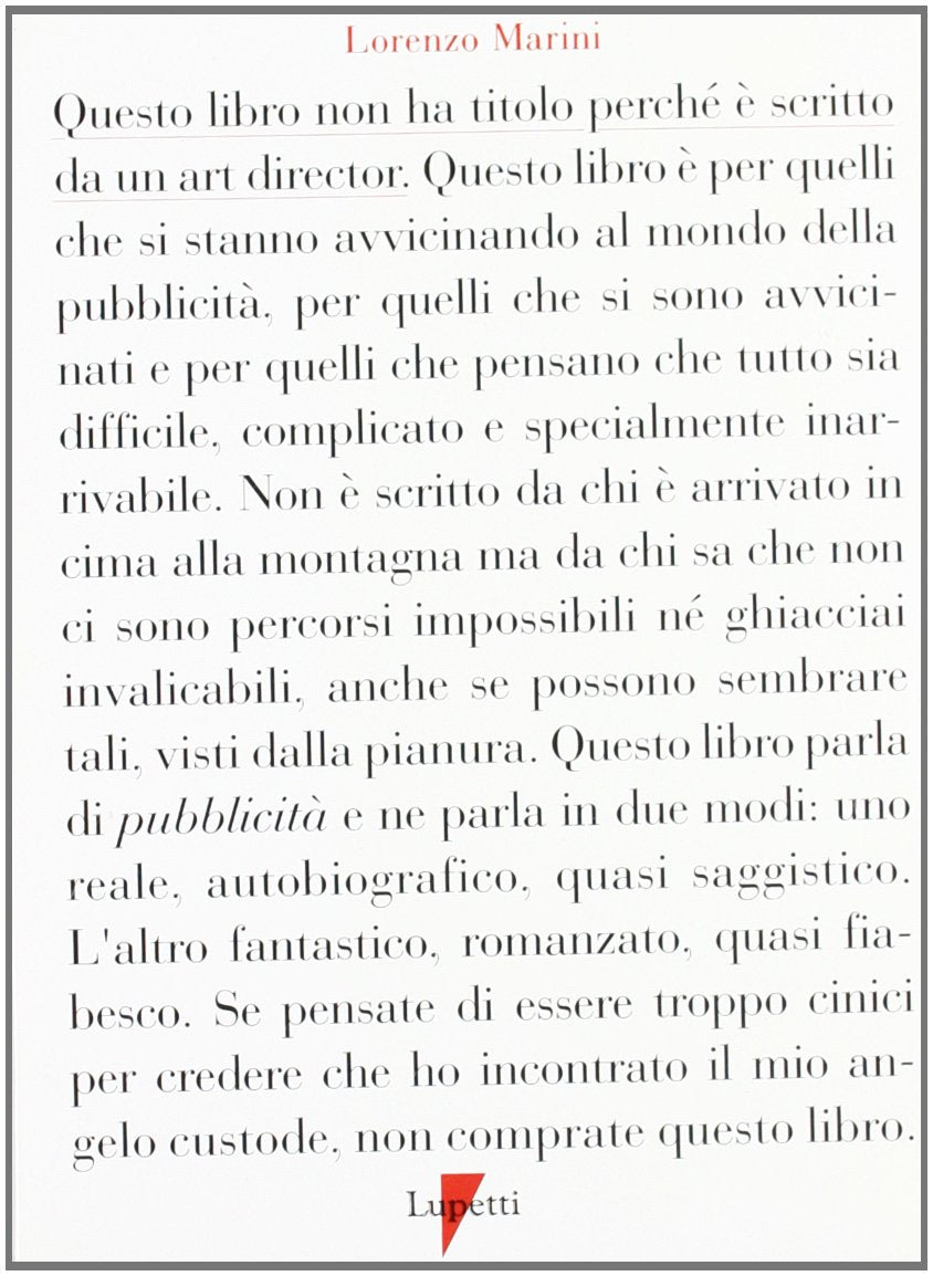 Questo libro non ha titolo perché è scritto da un art director (Marketing & pubblicità) Media & Communication
