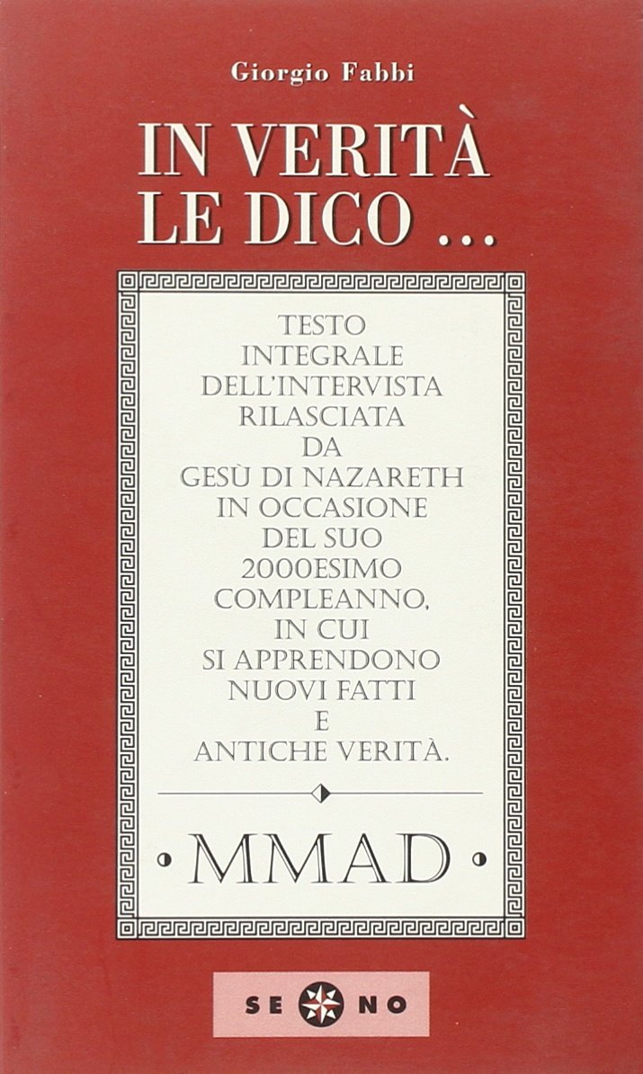 In verità le dico... (Se no) Religion & Esotericism