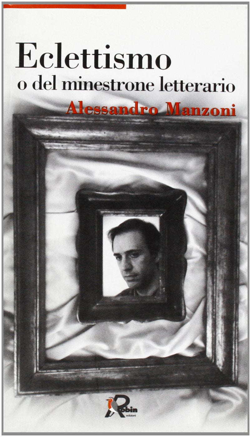 Eclettismo o del minestrone letterario (I libri bianchi) Contemporary literature