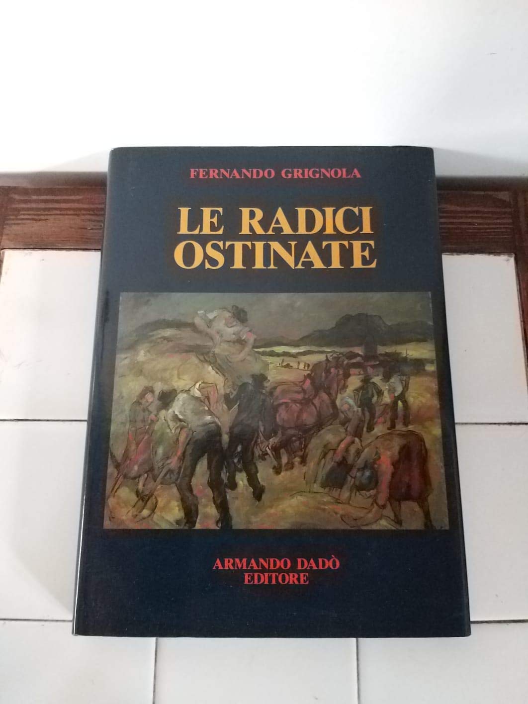 Le radici ostinate. Poeti dialettali della Svizzera italiana (Letteratura e poesia) Contemporary literature