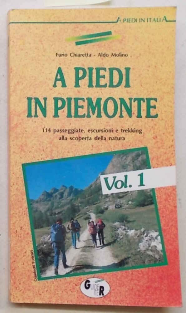 A piedi in Piemonte (Vol. 1) book