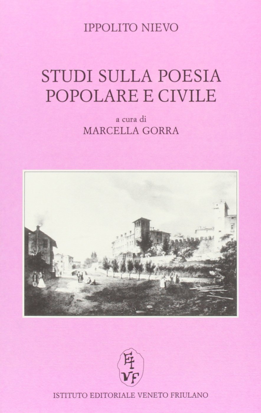 Studi sulla poesia popolare e civile massimamente in Italia (I gelsi) Contemporary literature