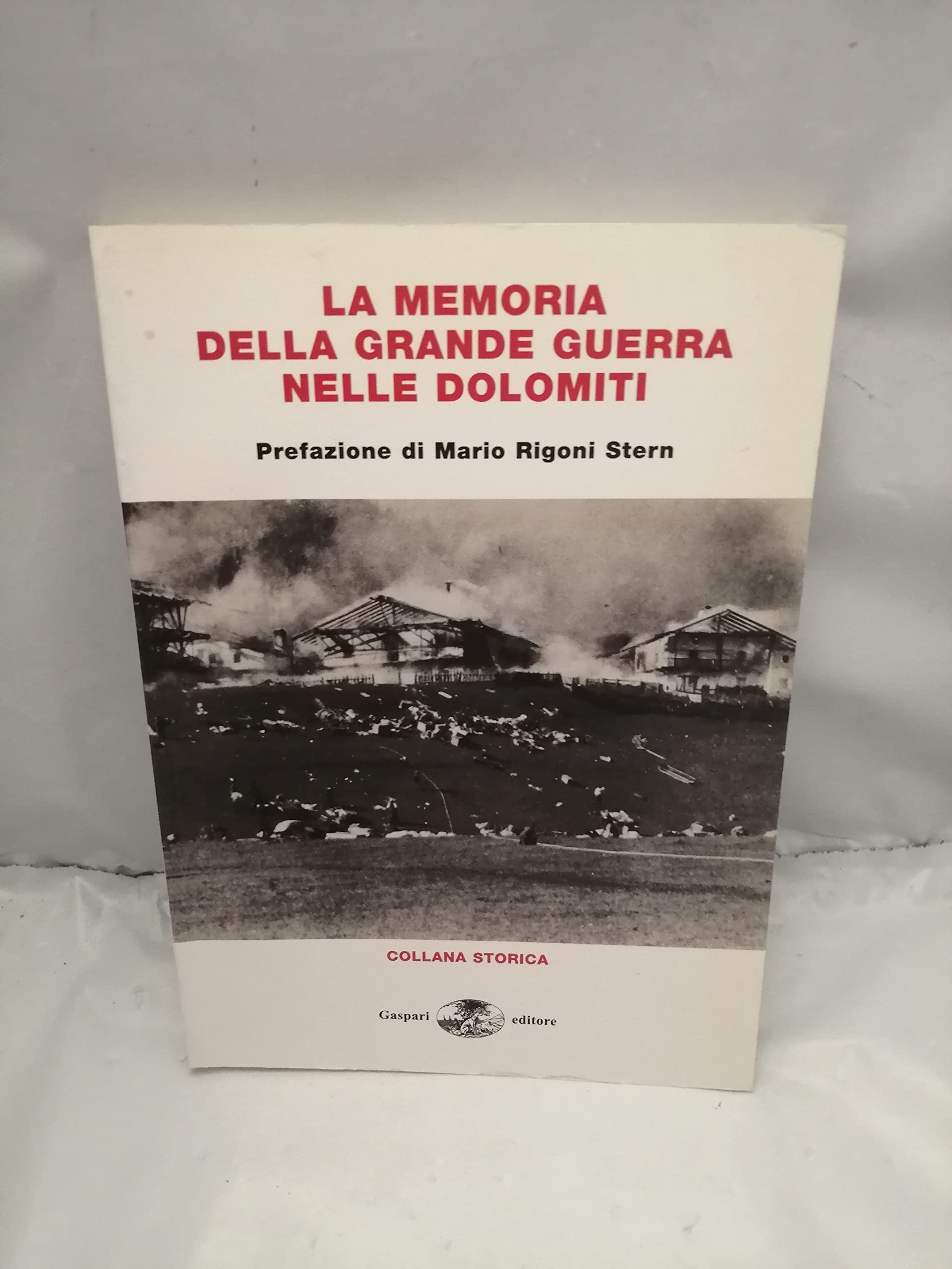 La memoria della grande guerra nelle Dolomiti book