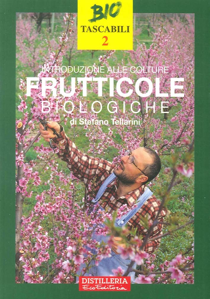 Introduzione alle colture frutticole biologiche book