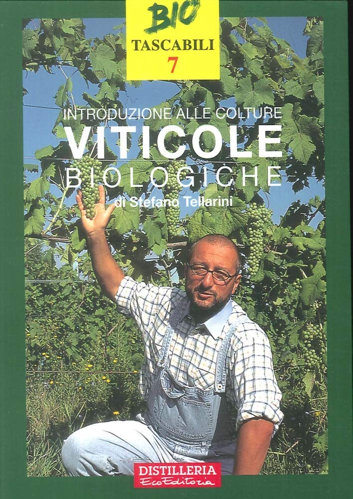 Introduzione alle colture viticole biologiche (Bio Tascabili) Books