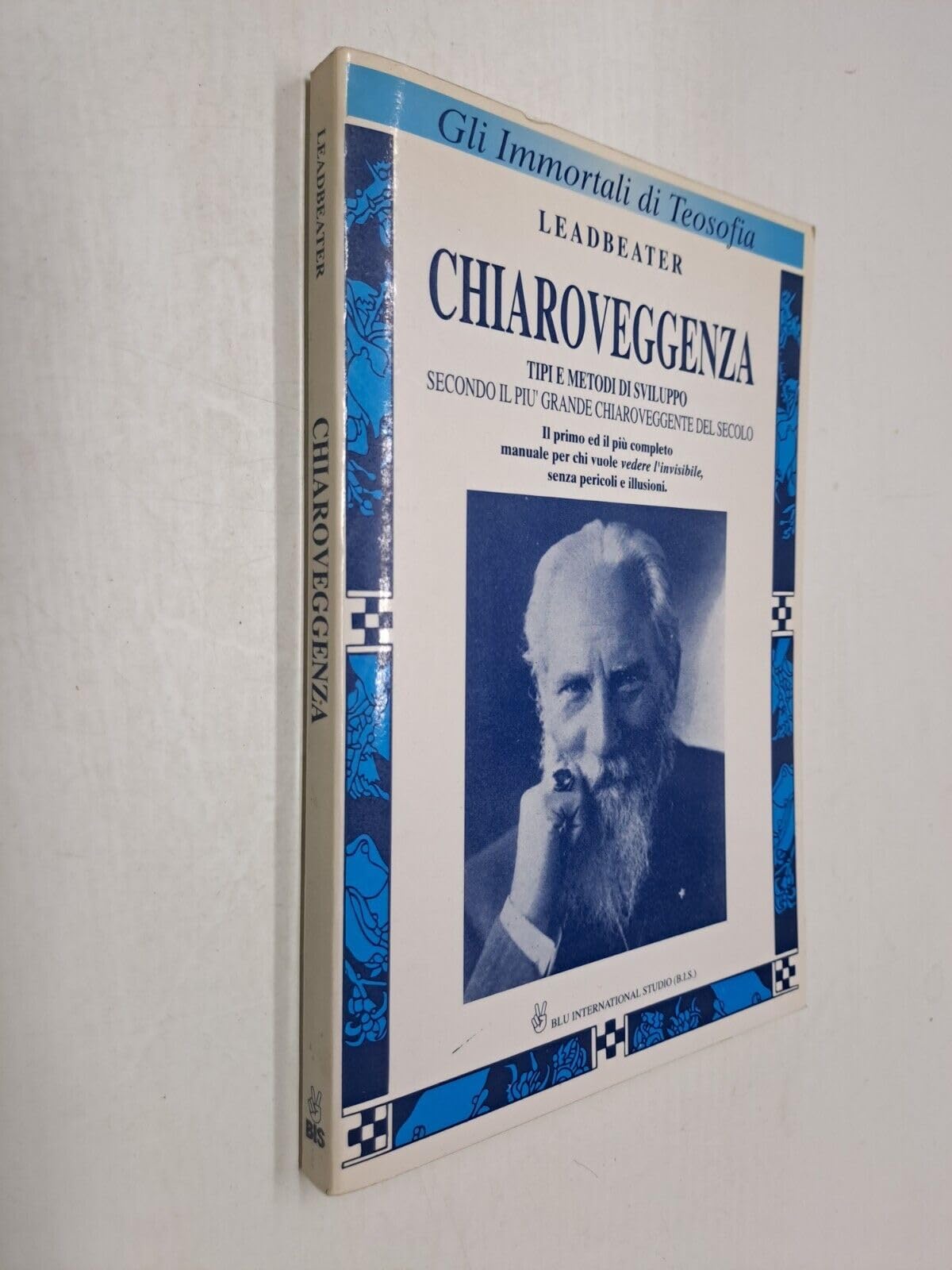 Chiaroveggenza. Tipi e metodi di sviluppo secondo il più grande chiaroveggente del XX secolo book
