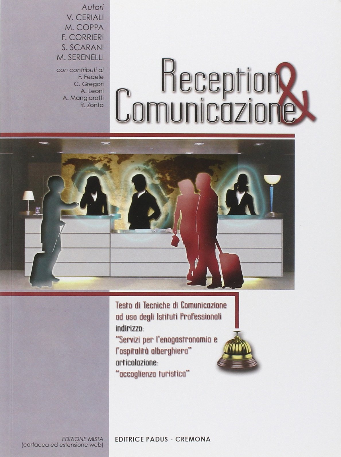 Reception & comunicazione. Per gli Ist. professionali Non-fiction books for kids