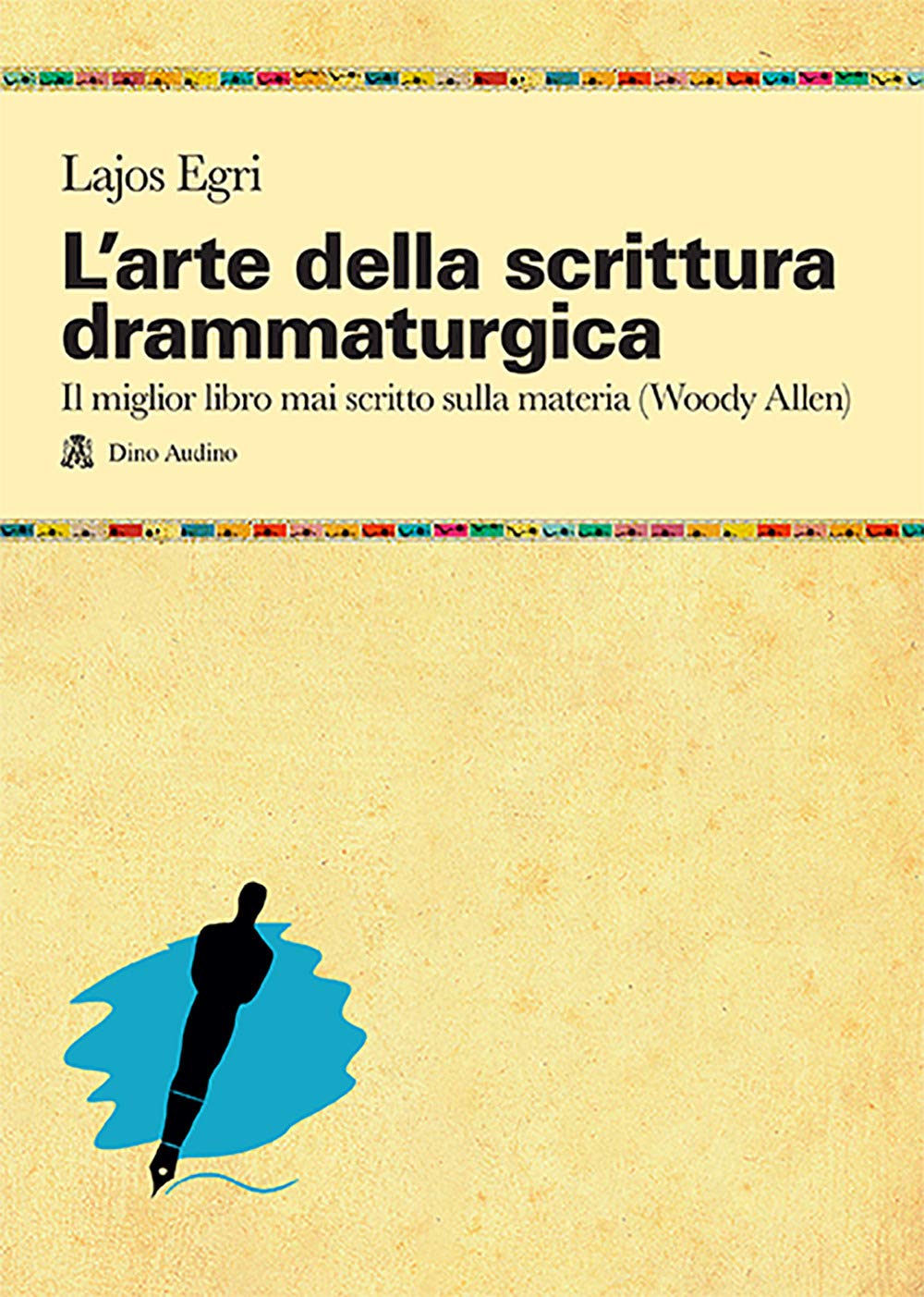 L' arte della scrittura drammaturgica book