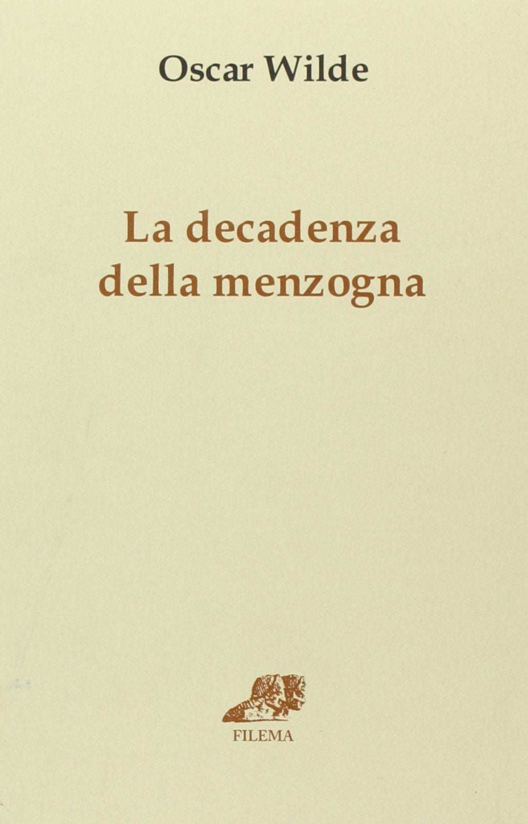 La decadenza della menzogna. Testo inglese a fronte book
