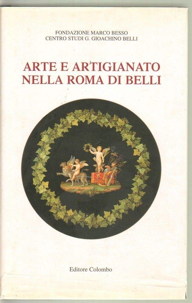 Arte e artigianato nella Roma del Belli book