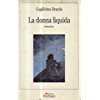 Product Image: La donna liquida