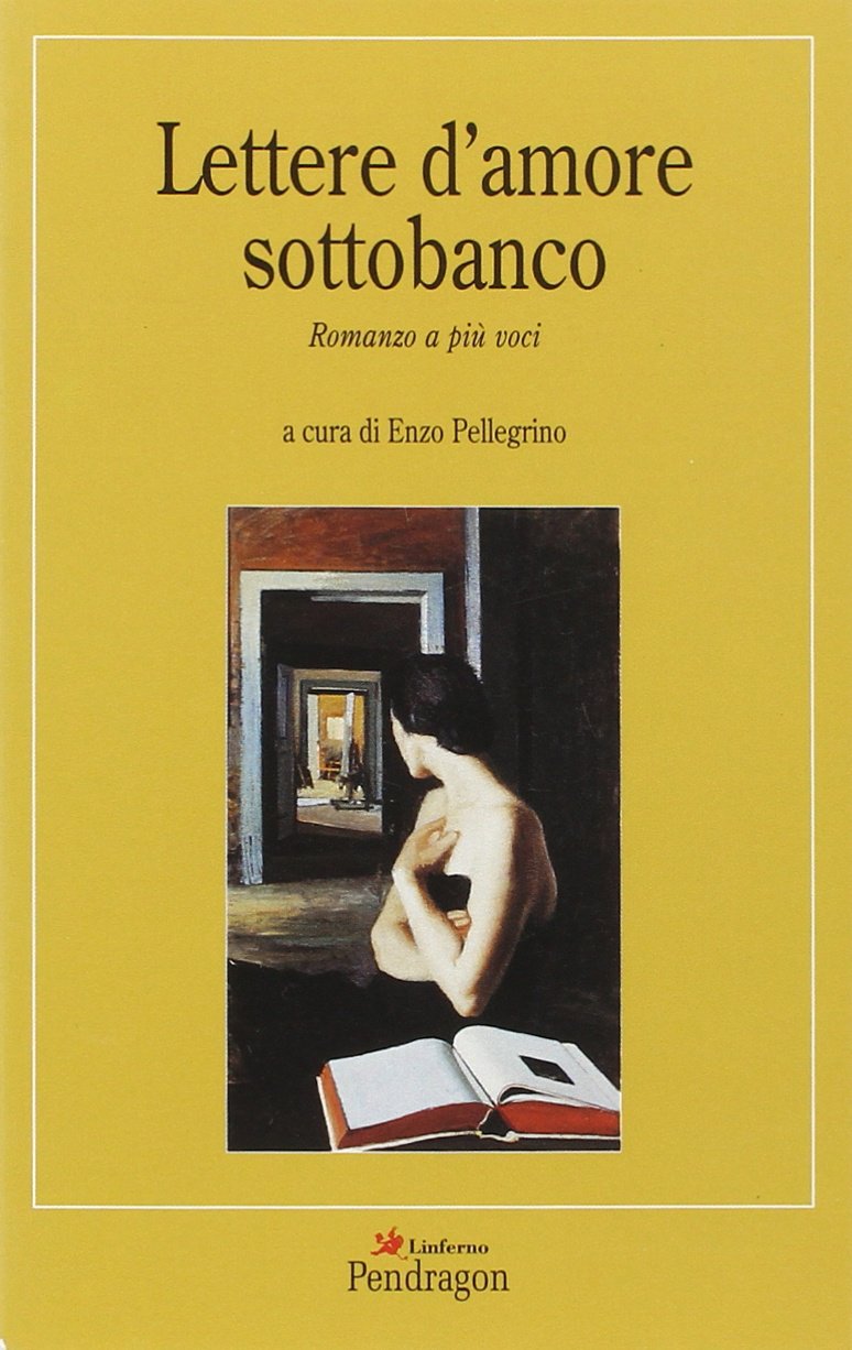 Lettere d'amore sottobanco (Linferno) Contemporary literature