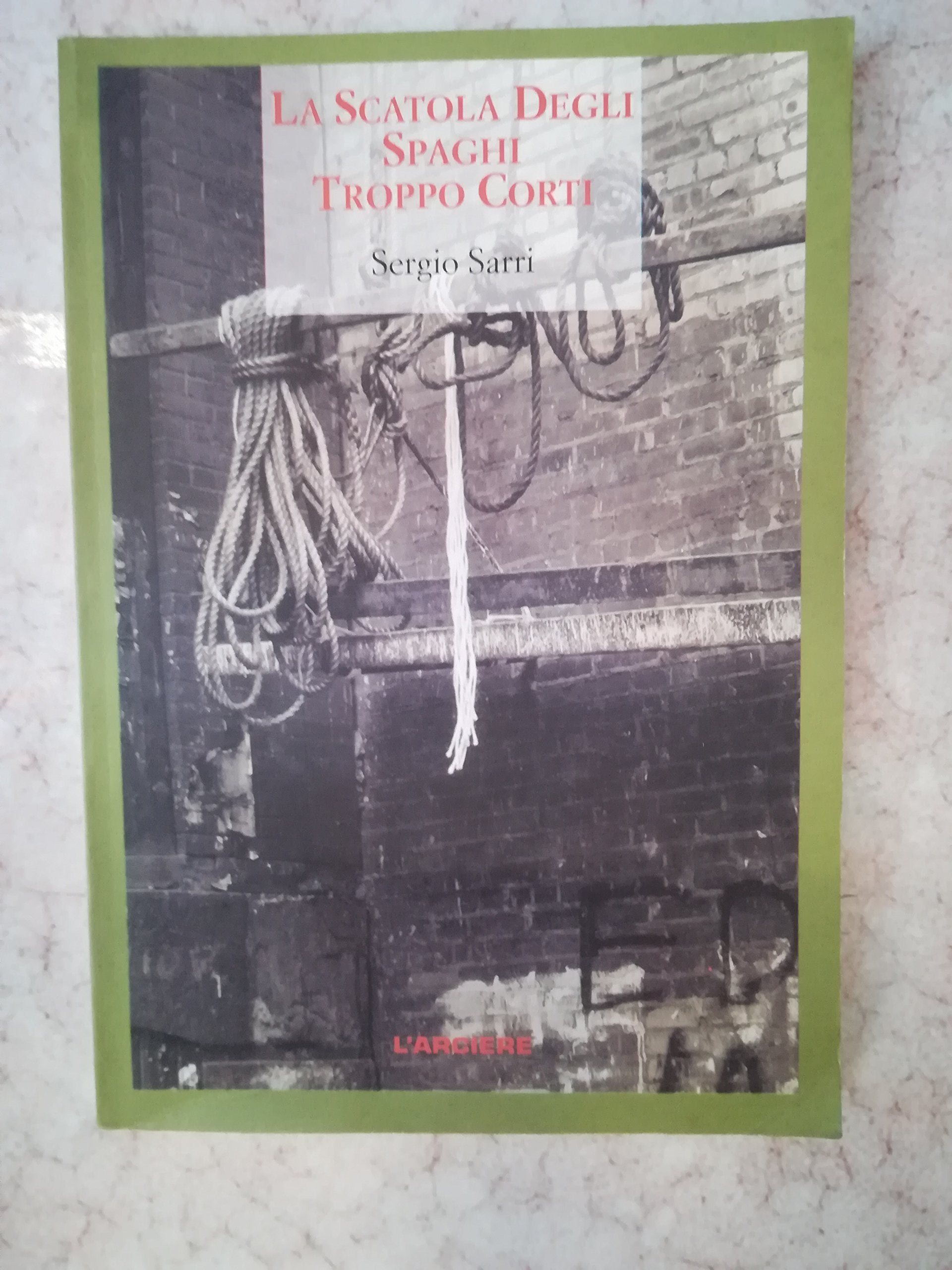La scatola degli spaghi troppo corti book