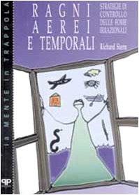 Ragni, aerei e temporali: strategie di controllo delle fobie irrazionali book