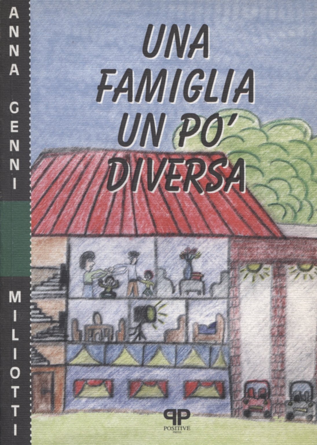 Una famiglia un po' diversa book
