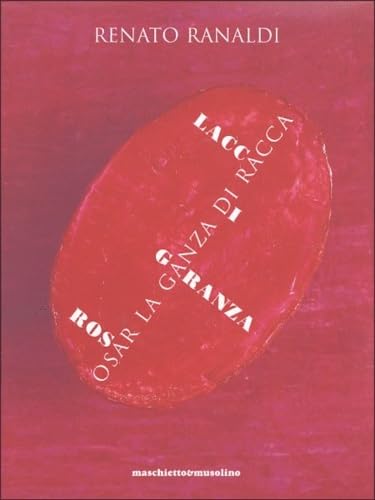 Osar la ganza di racca/lacca di Garanza Rosa book