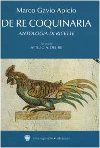 De re coquinaria. Antologia di ricette book