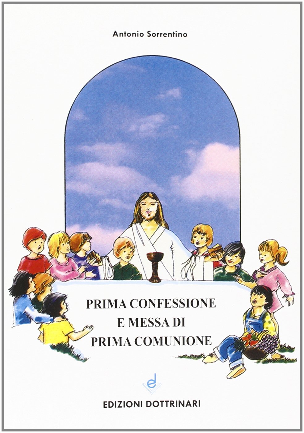Prima confessione e messa di prima comunione Religion & Esotericism