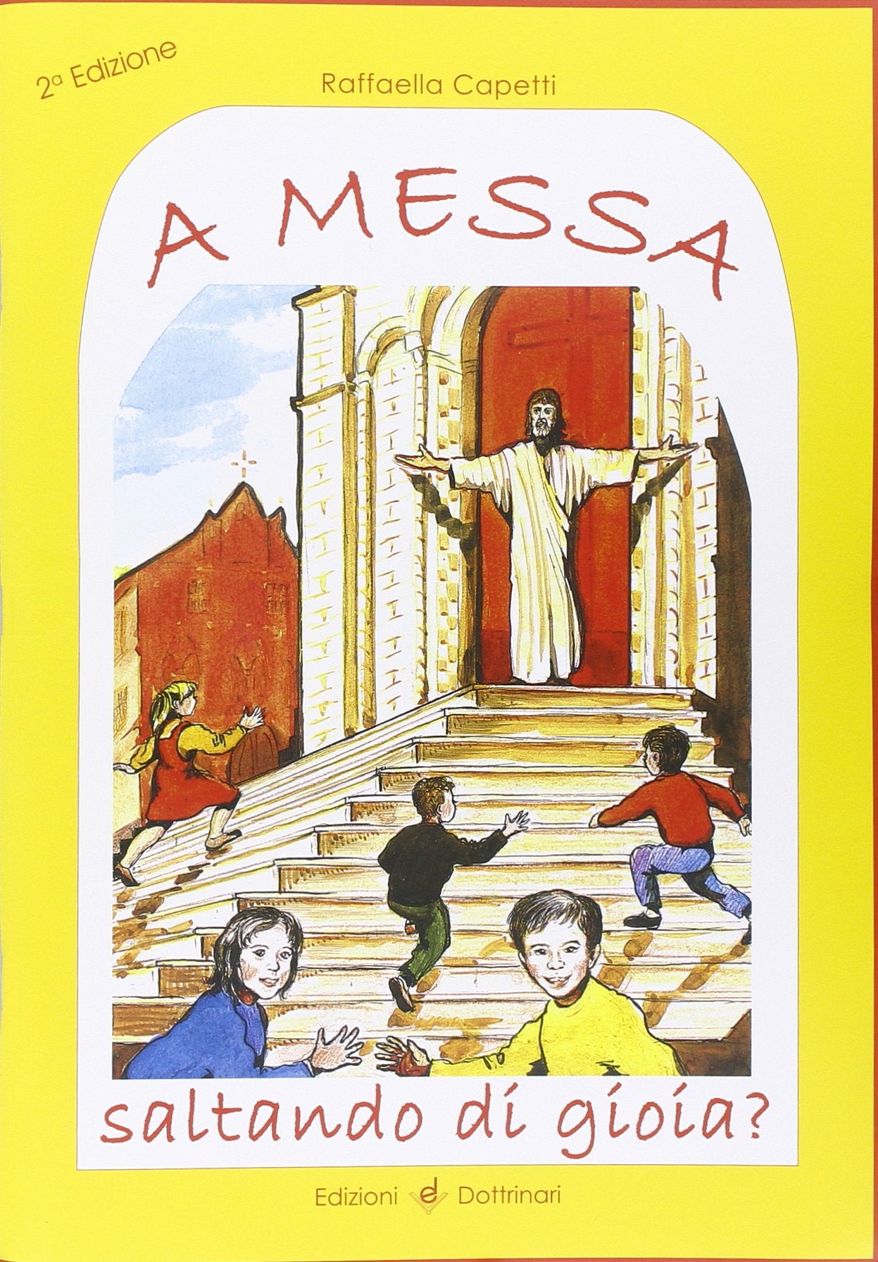 A messa saltando di gioia? Sussidio Religion & Esotericism