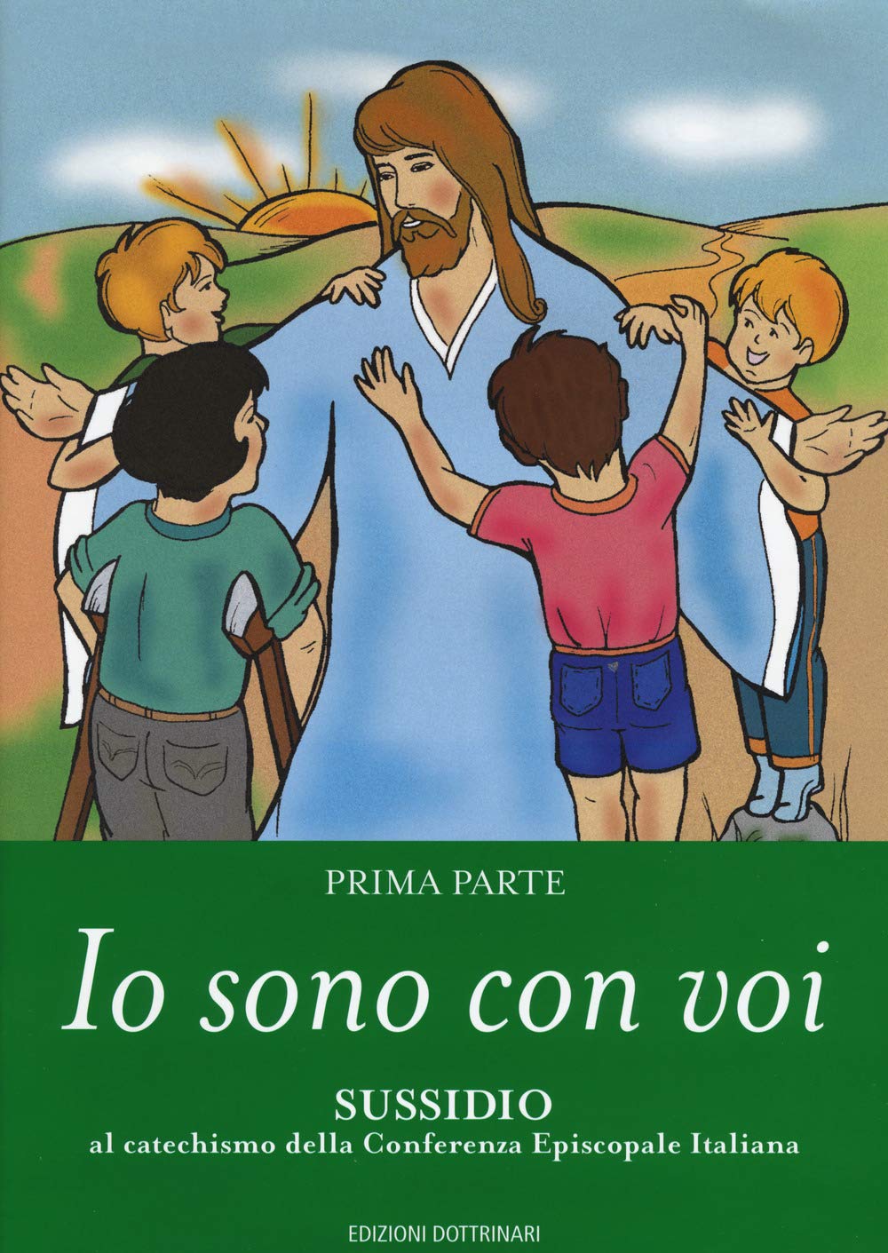 Io sono con voi. Sussidio al catechismo della Conferenza epi Religion & Esotericism