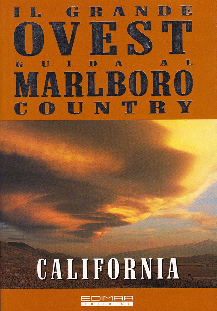 California (Il grande ovest.Guida al Marlboro Country) Leisure, Home & Garden