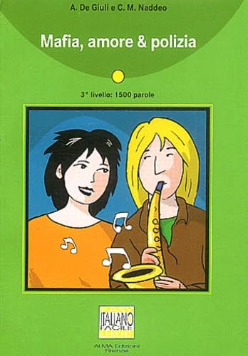 Italiano Facile. Mafia, amore e polizia Learning & Reference Books