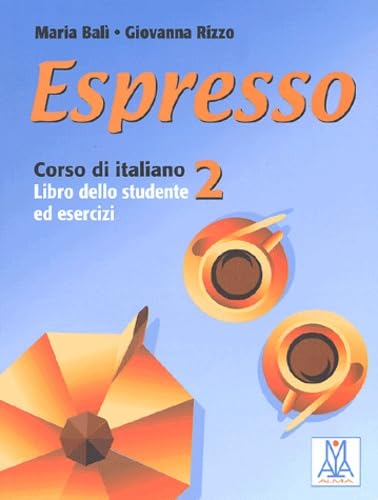 Student's Book (2): Libro dello studente ed esercizi (Espresso, Band 2) Foreign Languages ​​& Dictionaries