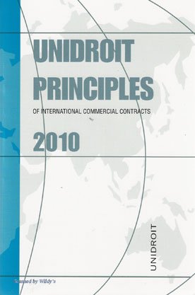 Unidroit principles of international commercial contracts 2010 book